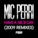 Have A Nice Day (2009 remixes)