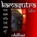 Kamasutra Love Chillout (unmixed tracks)
