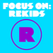 Focus On: Rekids (unmixed tracks)