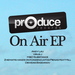 On Air EP