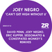 Can't Get High Without U (David Penn, Joey Negro, Eric Kupper & Sessomatto remixes)