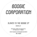 Slaves To The Boogie EP