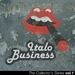 Italo Business: The Collector's Series (Vol 1)