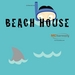 Beach House