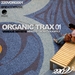 Organic Trax: Vol 01 (mixed By Bear Golightly) (unmixed tracks)