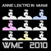 Annie Lektro In Miami: WMC 2010