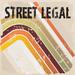 Street Legal Vol I