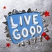 Live Good