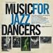 Music For Jazz Dancers