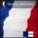 Electronic World Series 03: France