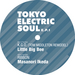 Tokyo Electric Soul EP 1