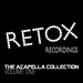 The Retox Acapella Collection