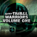 Tribal Warriors Vol 1