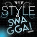Style & Swagga (Explicit)