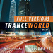 Trance World: Vol 10 (The Full Versions)