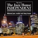 The Jazz House Independent Vol 7