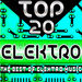 Top 20 Elektro (The Best Of Elektro Music)