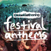 Global Gathering: Festival Anthems 2010