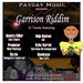 Garrison Riddim