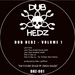 Dub Hedz EP Volume 1