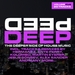 Deep Vol 5 (The Deeper Side Of House Music)