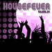 Housefever Vol 4