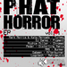 Phat Horror EP Vol 1