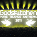 Godskitchen Pure Trance Anthems 2011 (unmixed tracks & continuous DJ mixes)