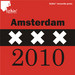 Lickin' Records Presents Amsterdam 2010