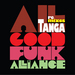All Good Funk Alliance (remixes)