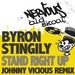 Stand Right Up (Johnny Vicious remix)