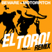 El Toro (remix EP)