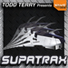 Todd Terry Presents Supatrax Volume 1 (unmixed tracks)