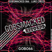 Gobsmacked 066 (INCLUDES FREE TRACK)