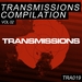 Transmissions Compilation 2 (unmixed tracks)