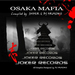 Osaka Mafia (compiled by Sniper & DJ Provoke)