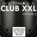 Total Club XXL: Vol 3