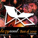 Lazy Soul Recordings: The Best Of 2010