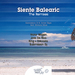 Siente Balearic (The remixes)