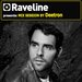 Raveline (Mix Session By Deetron) (unmixed tracks)