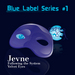 Blue Label Series #1: Following The System