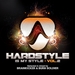 Hardstyle Is My Style: Vol 2 (mixed By Brainkicker & Burn Soldier)
