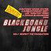 Blackboard Jungle Vol 1: Respect The Foundation (Explicit)