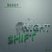 Nightshift