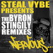 The Steal Vybe Remixes