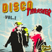 Disco Trasher Vol 1
