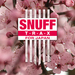 Snuff Trax For Japan (All proceeds to Japan Red Cross)
