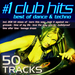 #1 Club Hits 2011: Best Of Dance & Techno