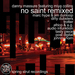 No Saint (remixed)