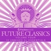 Fraction Records: Future Classics Volume Four